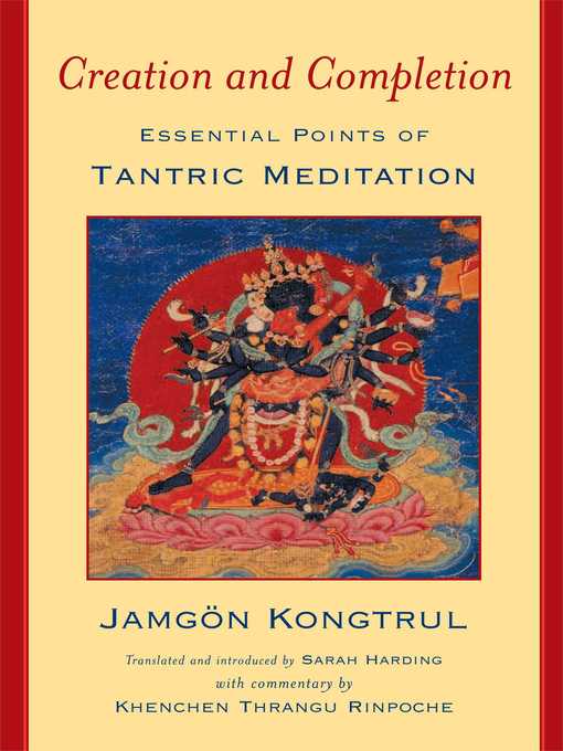 Upplýsingar um Creation and Completion eftir Jamgon Kongtrul - Biðlisti